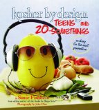 Kosher by Design: Teen and 20-Somthings